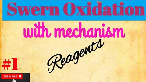 Swern Oxidation reaction mechanism | Reagents | Organic chemistry for CSIR -NET GATE and IIT-JAM