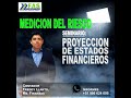 Breve parte del curso Proyección de Estados Financieros