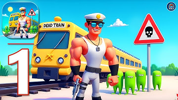 Dead Train - Gameplay Walkthrough Part 1 - Survive Rails, Defeat Zombies (Android, iOS)