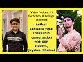 Motivational  podcast  jaysheel khetani in conversation  with author abhishek thakkar