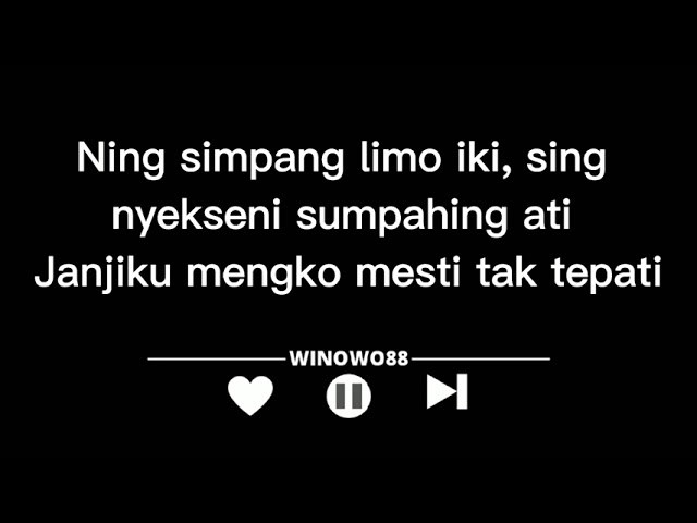 Simpang Lima Ninggal Janji - eny sagita || Lirik Lagu class=