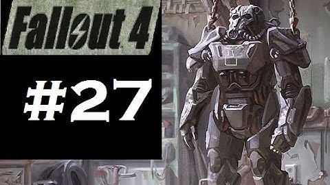 Fallout 4 Playthrough | Part 27 | Courser Crushing!
