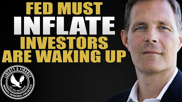 Fed Must INFLATE; Investors Are Waking Up | Matthew Piepenburg