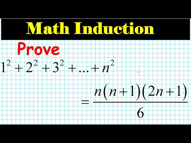 22 Proof Principle Of Mathematical Induction Mathgotserved 1 2 2 2 3 2 N 2 Nn 12n 1 6 Youtube