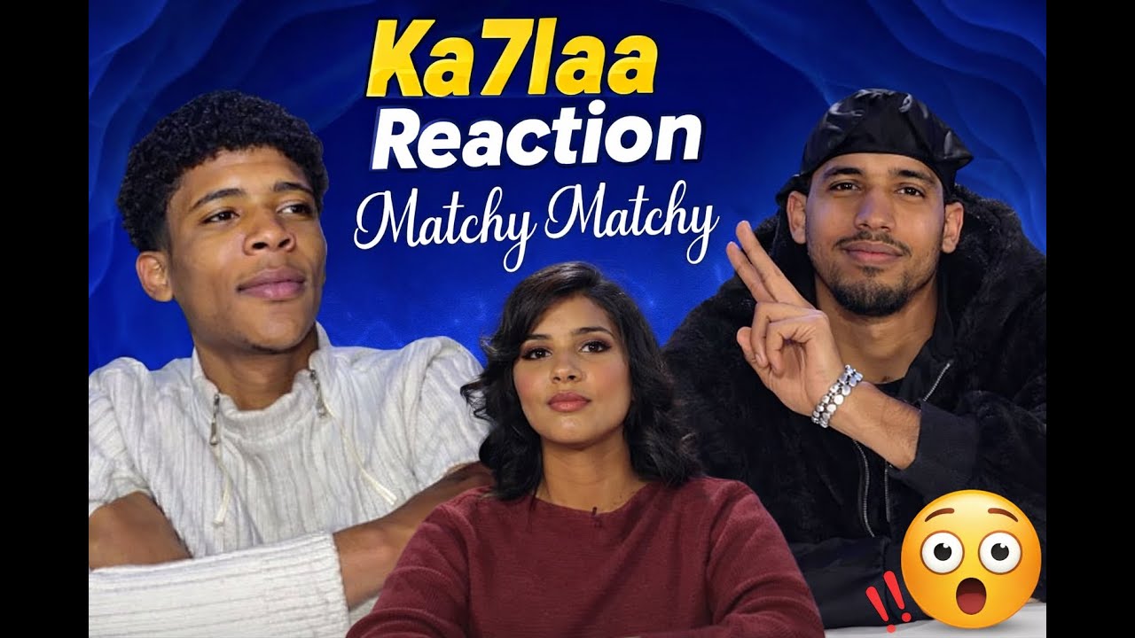 Ka7laa Reaction Matchy Matchy 💞 Ep 78: Nourhene & Khalil Nouicer