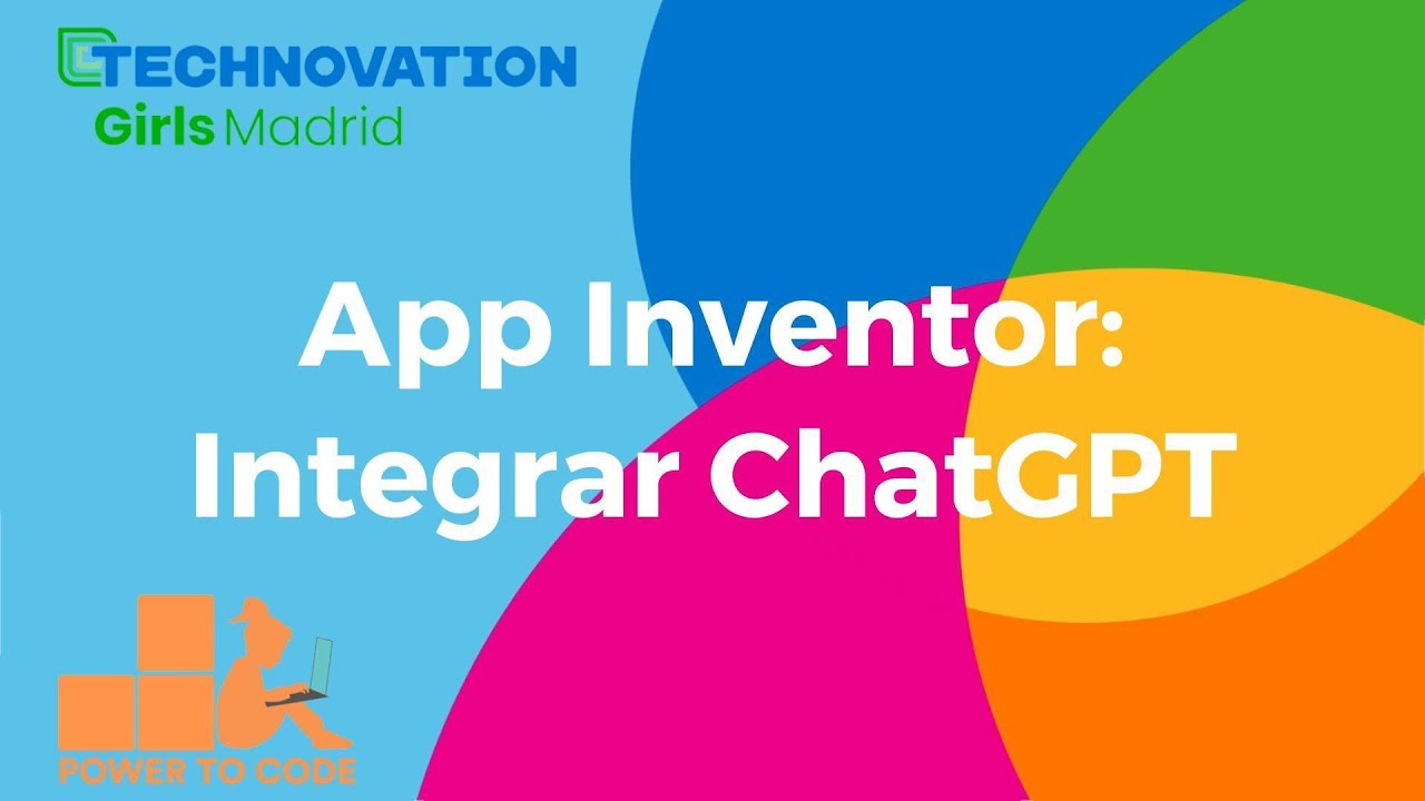 09. App Inventor. Cómo integrar con ChatGPT - YouTube