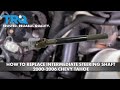 How To Replace Upper Intermediate Steering Shaft 2000-06 Chevy Tahoe