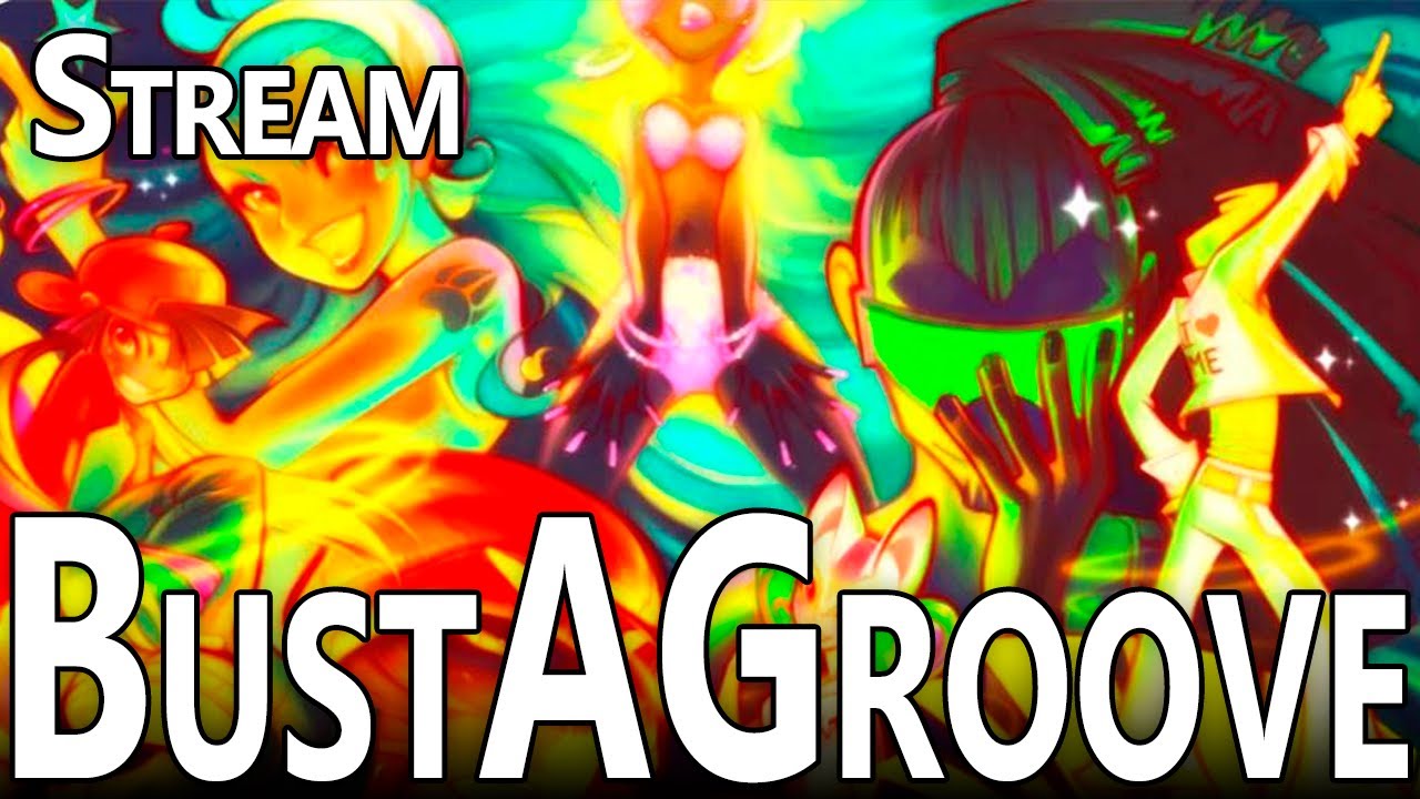 Bust A Groove in the night 2 Stream YouTube