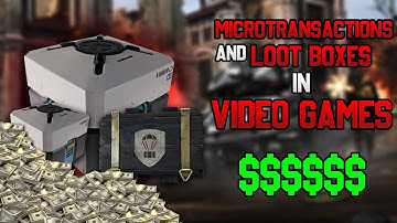 MICROTANSACTION AND LOOT BOXES IN VIDEO GAMES 2020