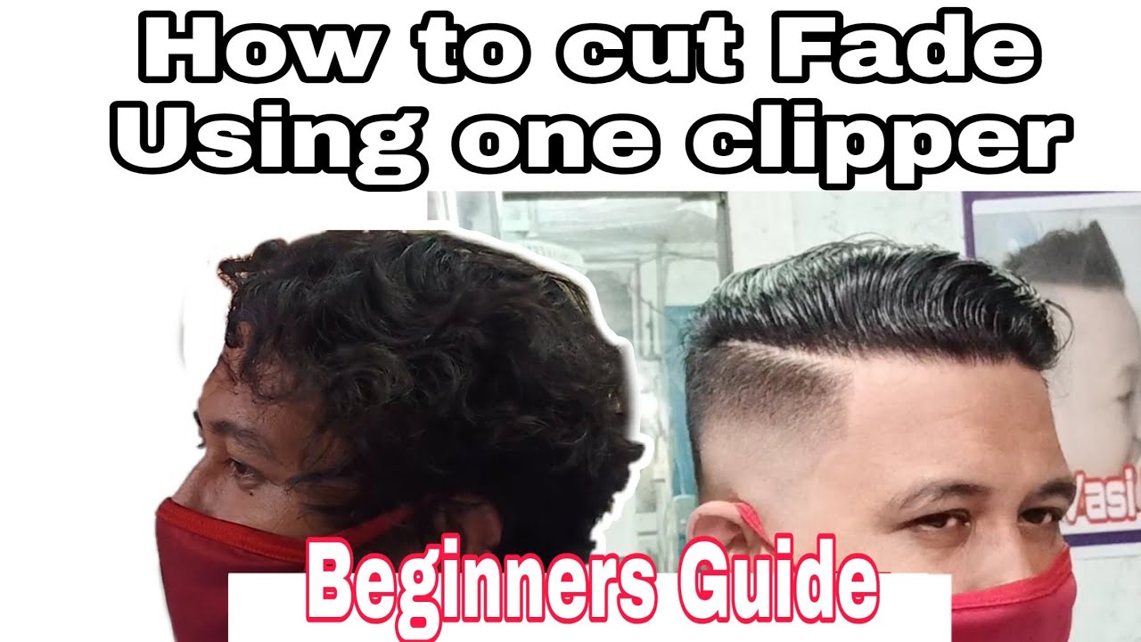 How to cut Fade using single clipper. YouTube