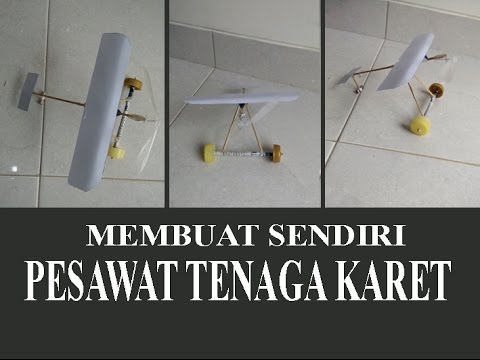 Merakit pesawat dan memutar karet  Doovi