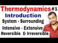 Class 11 Chapter 6 | Thermodynamics Introduction | Reversible and Irreversible Process IIT JEE /NEET