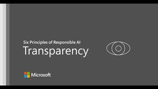 Microsoft Responsible AI - Transparency