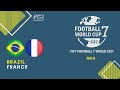 FOOTBALL 7 WORLD CUP - MEN - Brazil x France