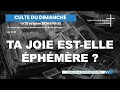 EBBN : Culte du 20 Octobre 2024 - Luc 22:1-6 - Ta joie est-elle éphémère ?