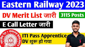 Eastern Railway Apprentice 2023 | Merit List जारी, E Call Letter ऐसे करे Download, ITI Apprentice