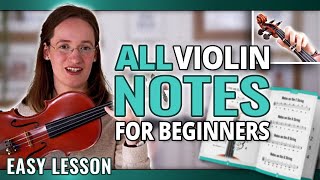 All Violin Notes for Beginners | Easy Violin Lesson