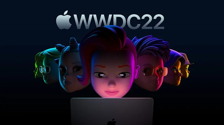 WWDC 2022 - June 6 | Apple - DayDayNews