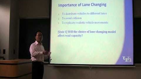 (1/4) Lecture 14: Lane Changing (Traffic Simulation Class by Shan Huang)