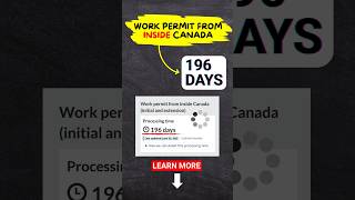 Canada Work Permit Takes 196 Days in 2025 - Inside Canada Processing Time Update