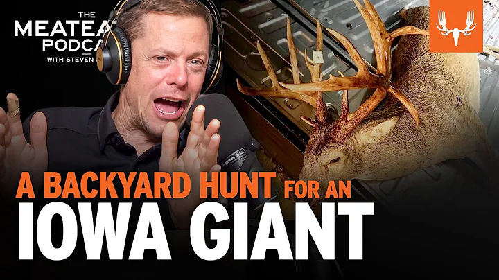 The 209: A Backyard Hunt For An Iowa Giant | The MeatEater Podcast Ep. 809