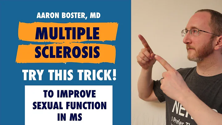 Sexual Problems in Multiple Sclerosis: Try this Tip (it works!)