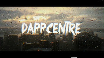 Dapp Centre Introduction trailer