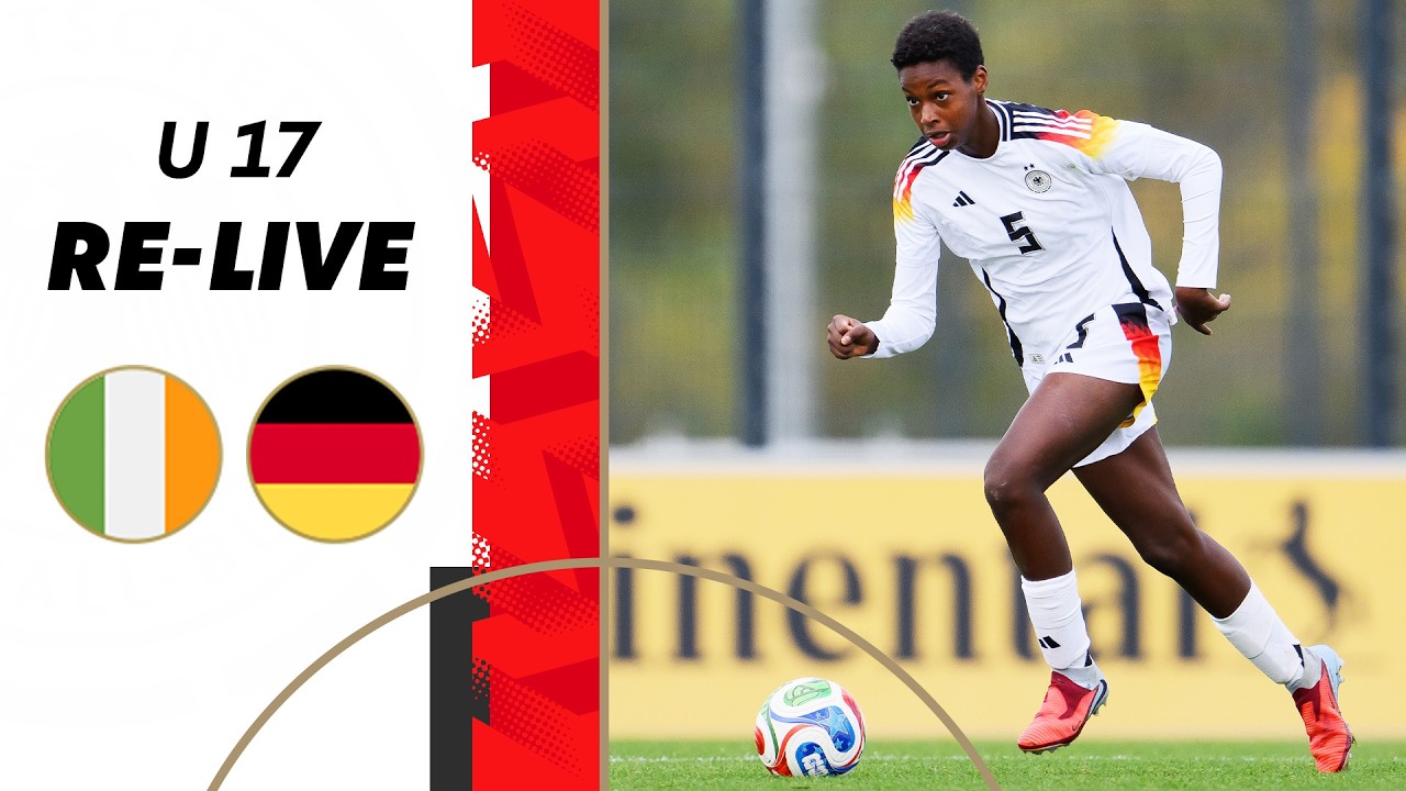RE-LIVE | Irland - Deutschland | U 17-Länderspiel der Juniorinnen
