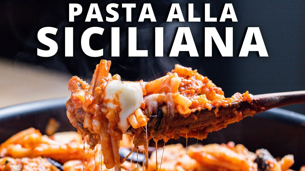 Pasta alla Siciliana - Comfort Food Heaven - Sip and Feast