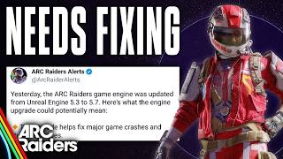 ARC Raiders Is in TROUBLE... These Fixes Could SAVE It