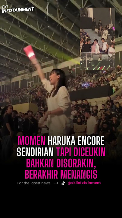 Momen Haruka encore sendirian tapi dicuekin bahkan disorakin, dan menangis. #harukanakagawa #jkt48