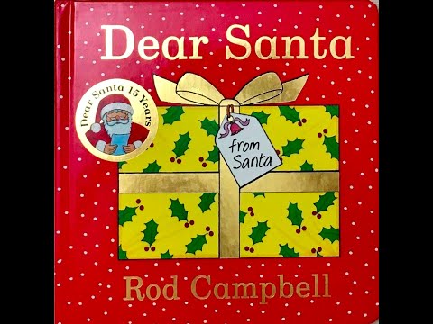 Обзор книги Dear Santa - Rod Campbell Обзор книги Dear Santa - Rod Campbell