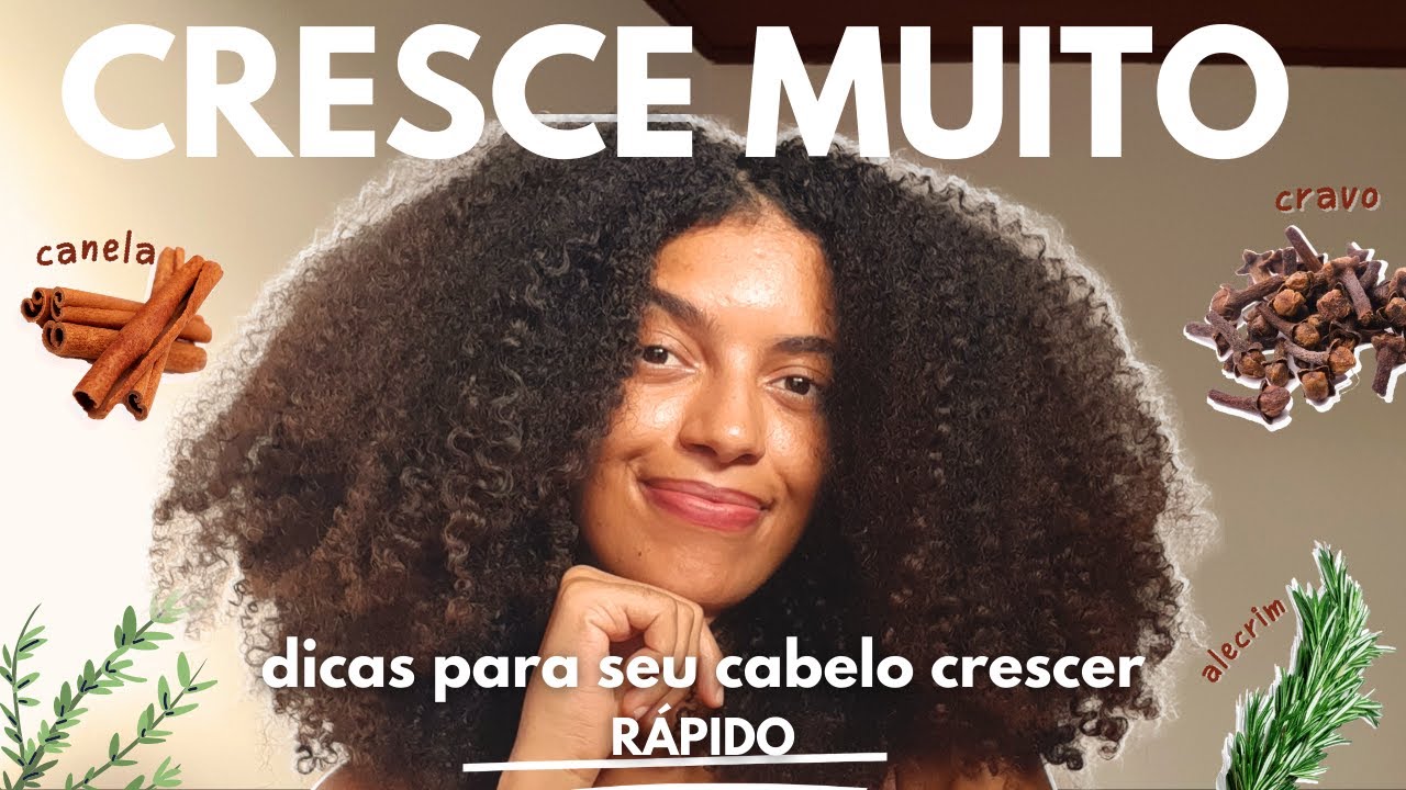 DICAS PARA O SEU CABELO CRESCER RÁPIDO