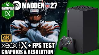 Madden NFL 27 - Xbox Series X Gameplay + FPS Test