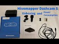 Hivemapper Dashcam S Unboxing and Power Consumption
