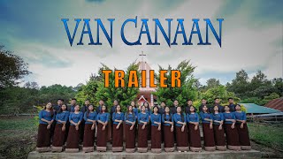 Van Canaan || Official Visual Album Trailer || Haika (L) EYD