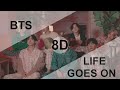 BTS (방탄소년단) - Life Goes On [8D USE HEADPHONE] 🎧