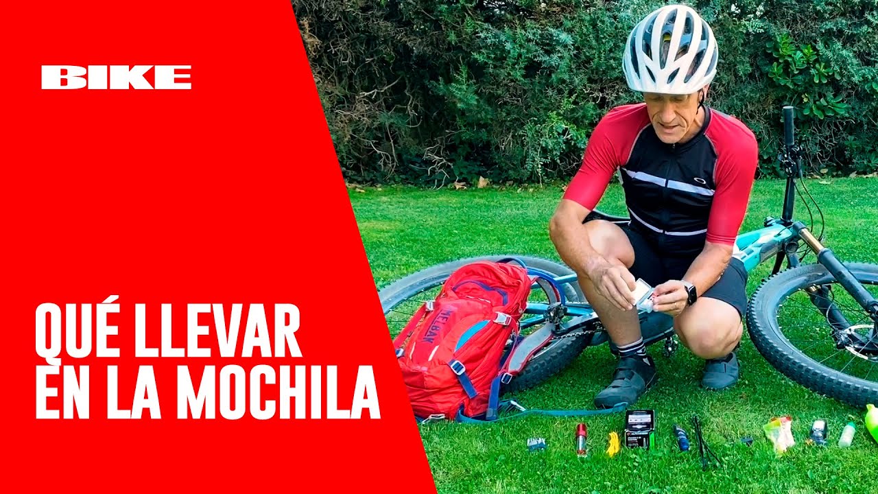 Técnica Mountain BIKE: Qué llevar en la mochila