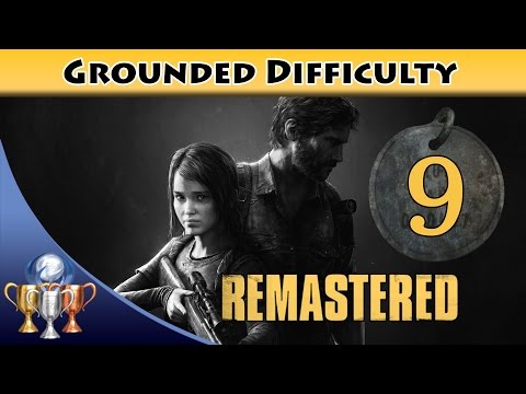 The Last of Us Remastered Grounded Walkthrough [PS4] - Chapter 8 The University (All Collectibles)