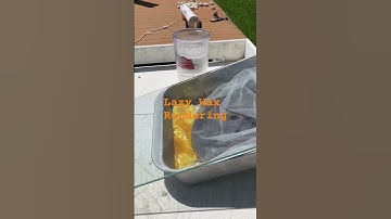 Quick and Easy Solar Wax Rendering