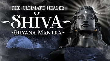 POWERFUL SHIVA mantra to remove negative energy - Shiva Dhyana Mantra (Mahashivratri Chant) - 3 hrs