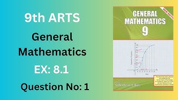 Ex 8.1|| Question no 1 || Class 9 General Maths Chapter 8 Sets & functions || Union and intersection