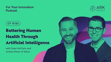 Bettering Human Health Through Artificial Intelligence with Sean McClain and Joshua Meier of Absci