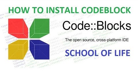 How To Install CodeBlocks 17.12 On Windows XP / Vista / 7 / 8.x / 10