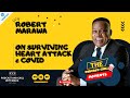 Robert Marawa - On Surviving Heart Attack & Covid