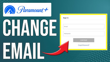 How To Change Email On Paramount Plus (How To Update/Edit Email On Paramount Plus)