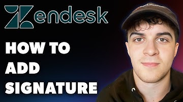 How to Add Signature on Zendesk (Full 2024 Guide)