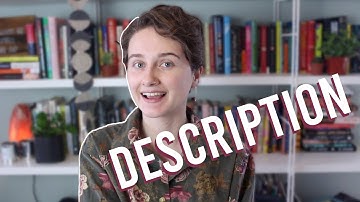 How to Write Effective Description & Imagery | Writing Tips