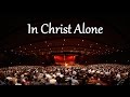 In Christ Alone