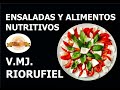 Ensaladas y alimentos nutritivos por el vmj riorufiel  fuente virtual sautelis  taotv